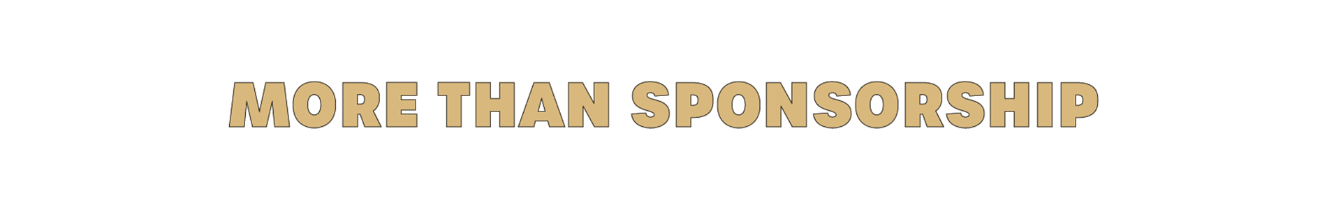 image: MORE THAN SPONSORSHIP 