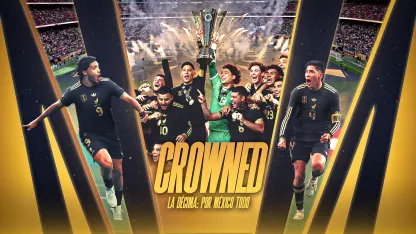 image: Crowned | La Décima: Por México todo