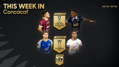 image: Central American Cup Semifinals, U-17 Women’s World Cup headline This Week in Concacaf