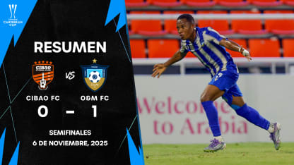 image: Cibao FC vs O&M FC | Highlights | Semifinals