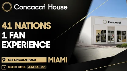 image: Concacaf House Miami to Open June 11, Bringing Football, Culture, and Community to Fans During FIFA World Cup 2026