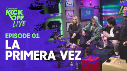 image: Kick-Off Live -  Ep1 La Primera Vez