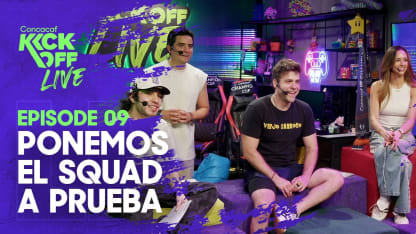 image: Concacaf Kick-Off Live | EP 9 - Ponemos al Squad a Prueba