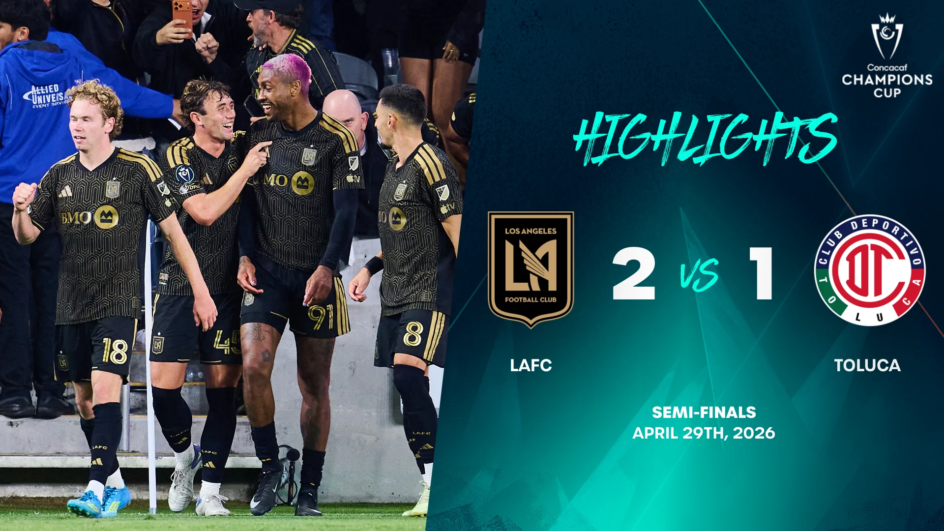 Toluca Crushes LAFC 4-0 to Reach CONCACAF Champions Cup Final — image 2